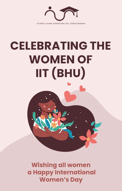 Celebrating the women of IIT (BHU)
